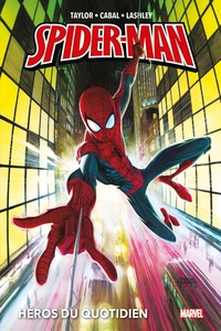 Image de Spider-Man par Tom Taylor : Héros du quotidien
