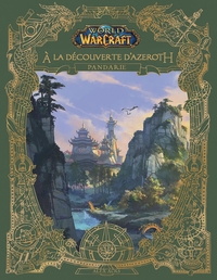 Image de World of Warcraft : A la découverte d'Azeroth : Pandarie