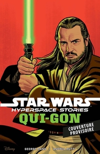 Image de Star Wars - Histoires de l'Hyperspace : Qui Gon