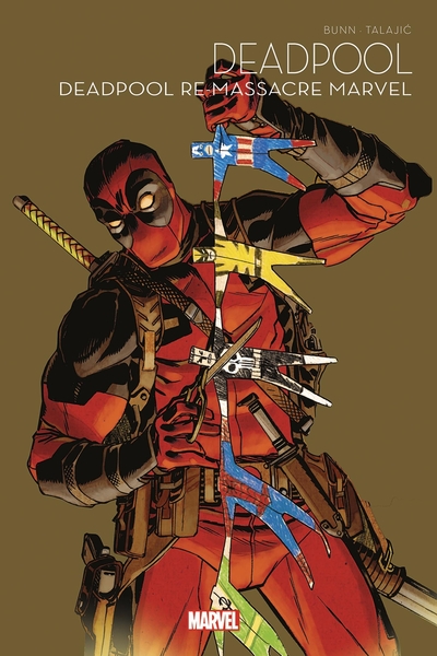 Image de Deadpool re-massacre l'univers Marvel - Marvel Multiverse T02