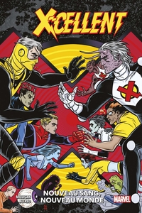 Image de X-Cellent T01 : Nouveau sang, nouveau monde