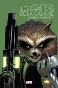 Image de Les Gardiens de la Galaxie : Cosmic Avengers - Marvel - Les grandes sagas