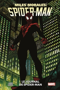 Image de Miles Morales T00 : Le journal de Spider-Man