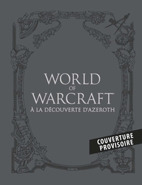 Image de Coffret World of Warcraft : A la découverte d'Azeroth (Les Royaumes de l'Est + Kalimdor)