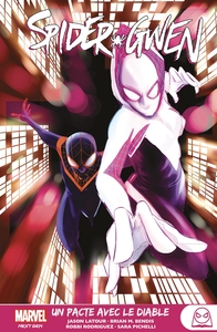 Image de Marvel Next Gen - Spider-Gwen T03 : Un pacte avec le diable