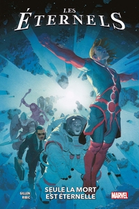 Image de Les Eternels T01 : Seule la mort est éternelle