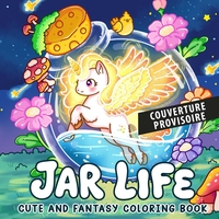 Image de Petits mondes en bocal : coloriages mignons et fantastiques