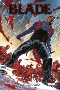 Image de Blade T01 : Mère du mal