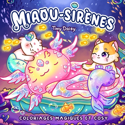 Picture of Miaou-sirènes : coloriages magiques et cosy
