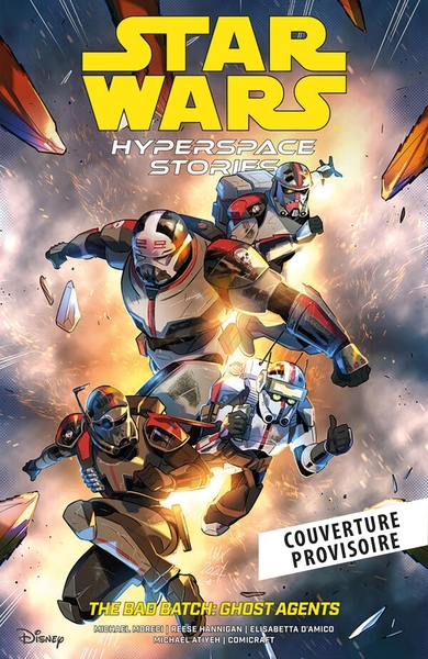 Picture of Star Wars - Histoires de l'Hyperspace : The Bad Batch Ghost Agents T01