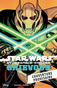 Image de Star Wars - Hyperspace stories : Grievous