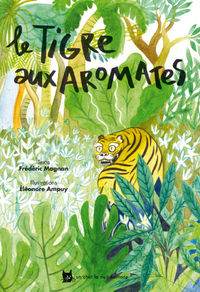 Image de Le tigre aux aromates