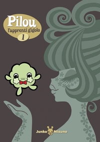 Image de Pilou l'apprenti gigolo - Tome 1