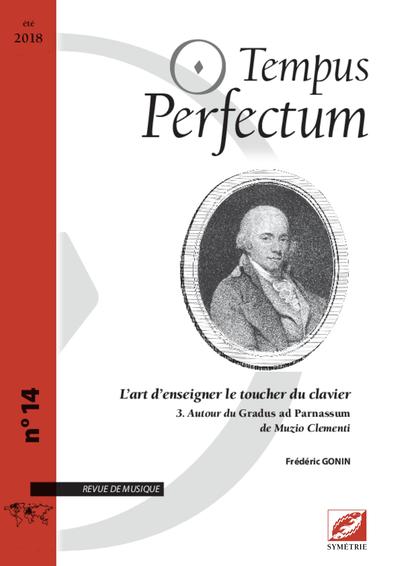 Picture of Tempus Perfectum n° 14 : L’art d’enseigner le toucher du clavier