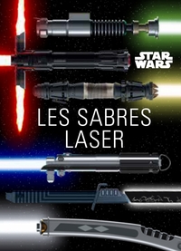 Picture of Star Wars : les Sabres laser