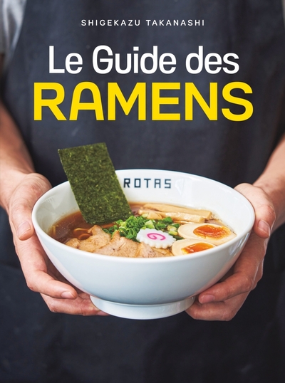 Image de Le guide des ramens