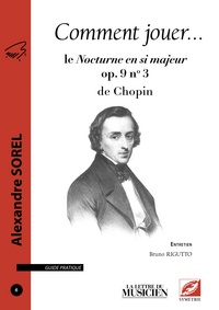 Picture of Comment jouer le Nocturne en si majeur op. 9 no 3 de Chopin