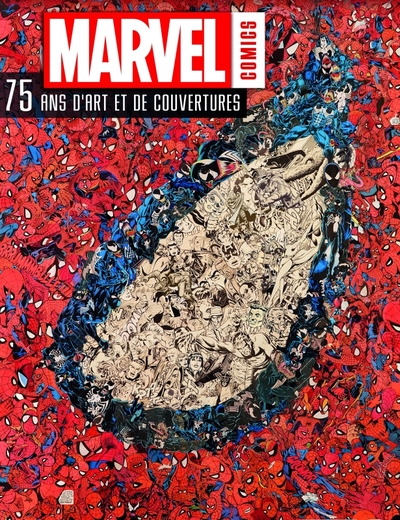 Image de MARVEL : 75 ANS D'ART ET DE COUVERTURES