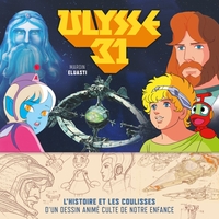 Image de Ulysse 31, l'histoire illustrée d'un dessin animé culte de notre enfance