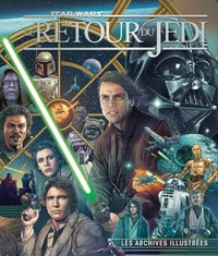 Picture of Star Wars, Le Retour du Jedi, les Archives illustrées