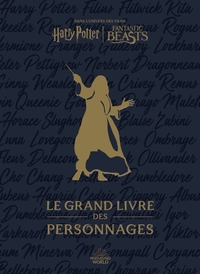 Picture of Harry Potter / Fantastic Beasts : le Grand Livre des personnages