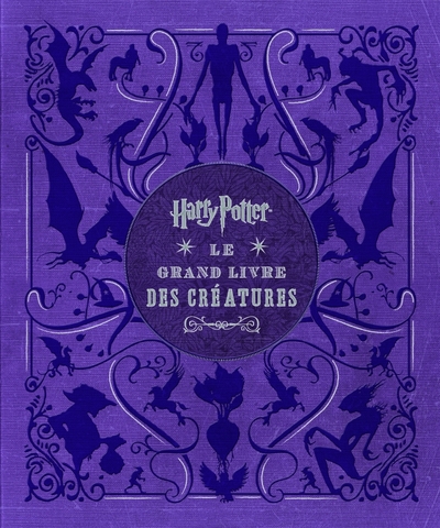 Picture of HARRY POTTER, LE GRAND LIVRE DES CREATURES