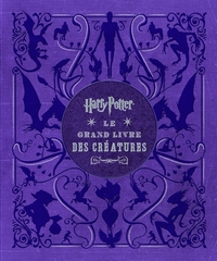 Picture of HARRY POTTER, LE GRAND LIVRE DES CREATURES