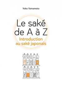 Picture of Le saké de A à Z