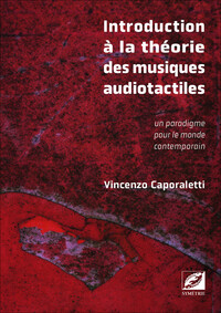 Image de Introduction à la théorie des musiques audiotactiles