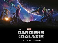 Image de LES GARDIENS DE LA GALAXIE : TOUT L'ART DU FILM