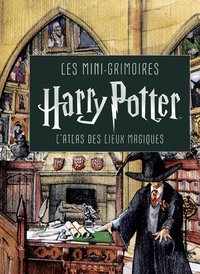 Picture of Les mini-grimoires Harry Potter T3 : L'atlas des lieux magiques