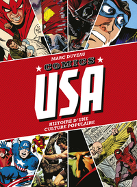 Image de Comics USA, Histoire d’une culture populaire