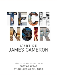 Picture of TECH NOIR : L'art de James Cameron