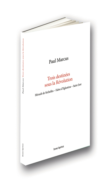 Picture of Trois destinées sous la Révolution