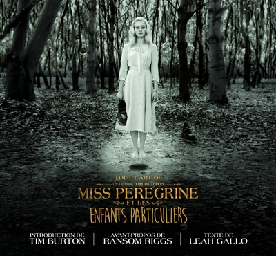 Image de DANS LES COULISSES DE MISS PEREGINE ET LES ENFANTS PARTICULIERS