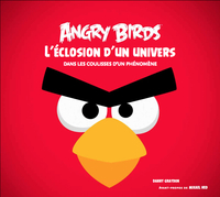 Picture of ANGRY BIRDS : L'ECLOSION D'UN UNIVERS