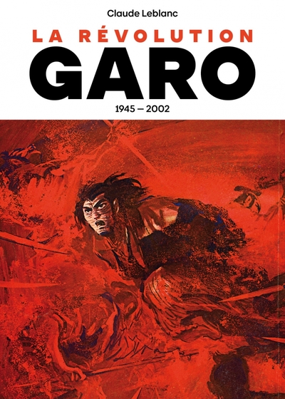 Image de La révolution Garo 1945-2002
