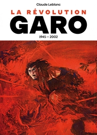 Image de La révolution Garo 1945-2002