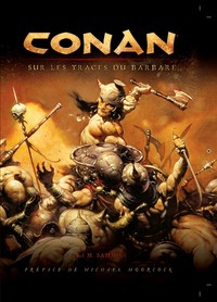 Picture of CONAN : SUR LES TRACES DU BARBARE