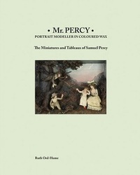 Picture of Mr Percy Portrait Modeller in Coloured Wax /anglais