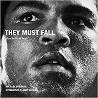 Picture of They Must Fall Muhammad Ali and the Men He Fought /anglais