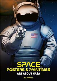 Picture of Space Posters and Paintings : Art about NASA /anglais