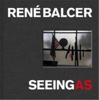 Picture of Seeing As (Deluxe Edition - QuEbec, Car) RenE Balcer /anglais