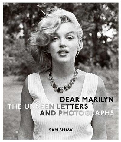 Picture of Dear Marilyn The Unseen Letters and Photographs /anglais