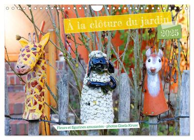 Image de À la clôture du jardin (Calendrier mural 2025 DIN A4 vertical), CALVENDO calendrier mensuel