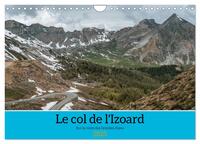 Image de Le col de l'Izoard sur la route des Grandes Alpes (Calendrier mural 2025 DIN A4 vertical), CALVENDO calendrier mensuel