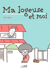 Image de MA LOGEUSE ET MOI