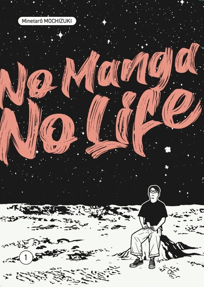 Picture of NO MANGA, NO LIFE VOL.1