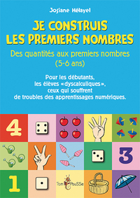 Image de Je construis les premiers nombres - des quantités aux premiers nombres, 5-6 ans