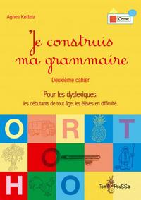 Image de JE CONSTRUIS MA GRAMMAIRE CAHIER 2